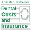 Cost estimates for dental procedures.